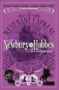 The Revenant Express - George Mann - E-Book