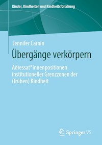 Übergänge verkörpern - Jennifer Carnin - E-Book