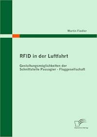 RFID in der Luftfahrt - Martin Fiedler - E-Book