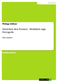 Zwischen den Fronten - Hrafnkels saga Freysgoða - Philipp Zöllner - E-Book