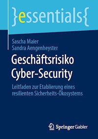 Geschäftsrisiko Cyber-Security - Sascha Maier - E-Book