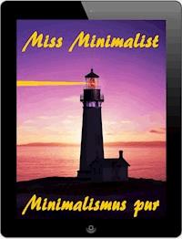 Miss Minimalist - Peggy Long - E-Book