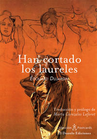 Han cortado los laureles - Édouard Dujardin - E-Book