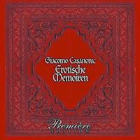 Casanovas Erotische Memoiren - Giacomo Casanova - Hörbuch