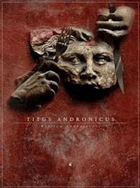 Titus Andronicus - William Shakespeare - E-Book