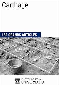 Carthage - Encyclopaedia Universalis - E-Book