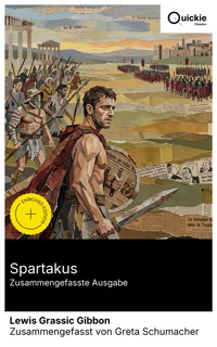 Spartakus (Zusammengefasste Ausgabe) - Lewis Grassic Gibbon - E-Book