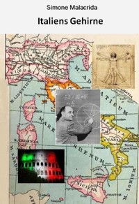 Italiens Gehirne - Simone Malacrida - E-Book