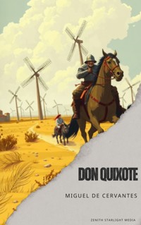 Don Quixote - Miguel de Cervantes - kostenlos E-Book