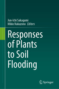 Responses of Plants to Soil Flooding - - E-Book