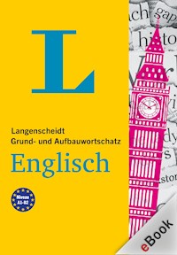 Langenscheidt Grund- und Aufbauwortschatz Englisch -  - E-Book
