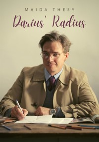 Darius’ Radius - Maida Thesy - E-Book