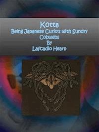 Kottō - Lafcadio Hearn - E-Book