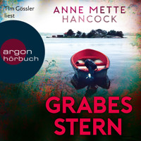 Grabesstern - Heloise-Kaldan-Serie, Band 3 (Ungekürzte Lesung) - Anne Mette Hancock - Hörbuch