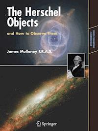 The Herschel Objects and How to Observe Them - James Mullaney - E-Book