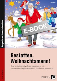 Gestatten, Weihnachtsmann! - Ina Hesse - E-Book