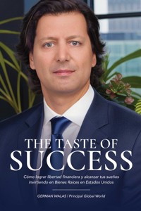 The taste of success - German Walas - E-Book