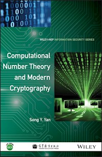Computational Number Theory and Modern Cryptography - Song Y. Yan - E-Book