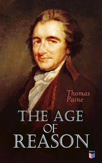 The Age of Reason - Thomas Paine - E-Book