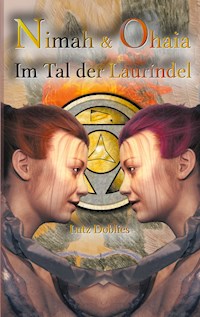 Nimah und Ohaia - Lutz Doblies - E-Book