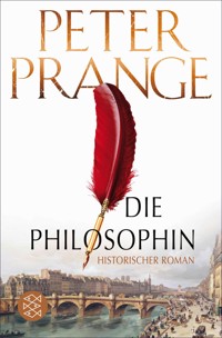 Die Philosophin - Peter Prange - E-Book