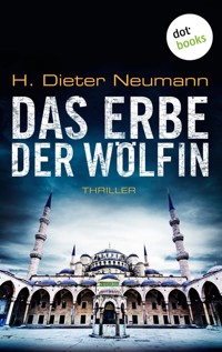 Das Erbe der Wölfin: Der zweite Fall für Johannes Clasen - H. Dieter Neumann - E-Book