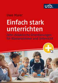 Einfach stark unterrichten - Uwe Maier - E-Book