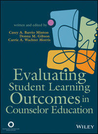 Evaluating Student Learning Outcomes in Counselor Education - Casey A. Barrio Minton - E-Book
