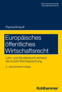 Europäisches öffentliches Wirtschaftsrecht - Ferdinand Wollenschläger - E-Book