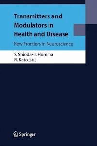 Transmitters and Modulators in Health and Disease - - E-Book