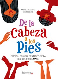 De la cabeza a los pies - Andrea Valente - E-Book