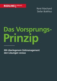 Das Vorsprungs-Prinzip - Rene Marchand - E-Book