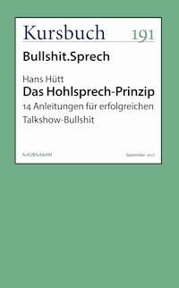 Das Hohlsprech-Prinzip - Hans Hütt - E-Book