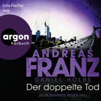 Der doppelte Tod - Julia Durant ermittelt, Band 23 (Ungekürzte Lesung) - Andreas  Franz - Hörbuch