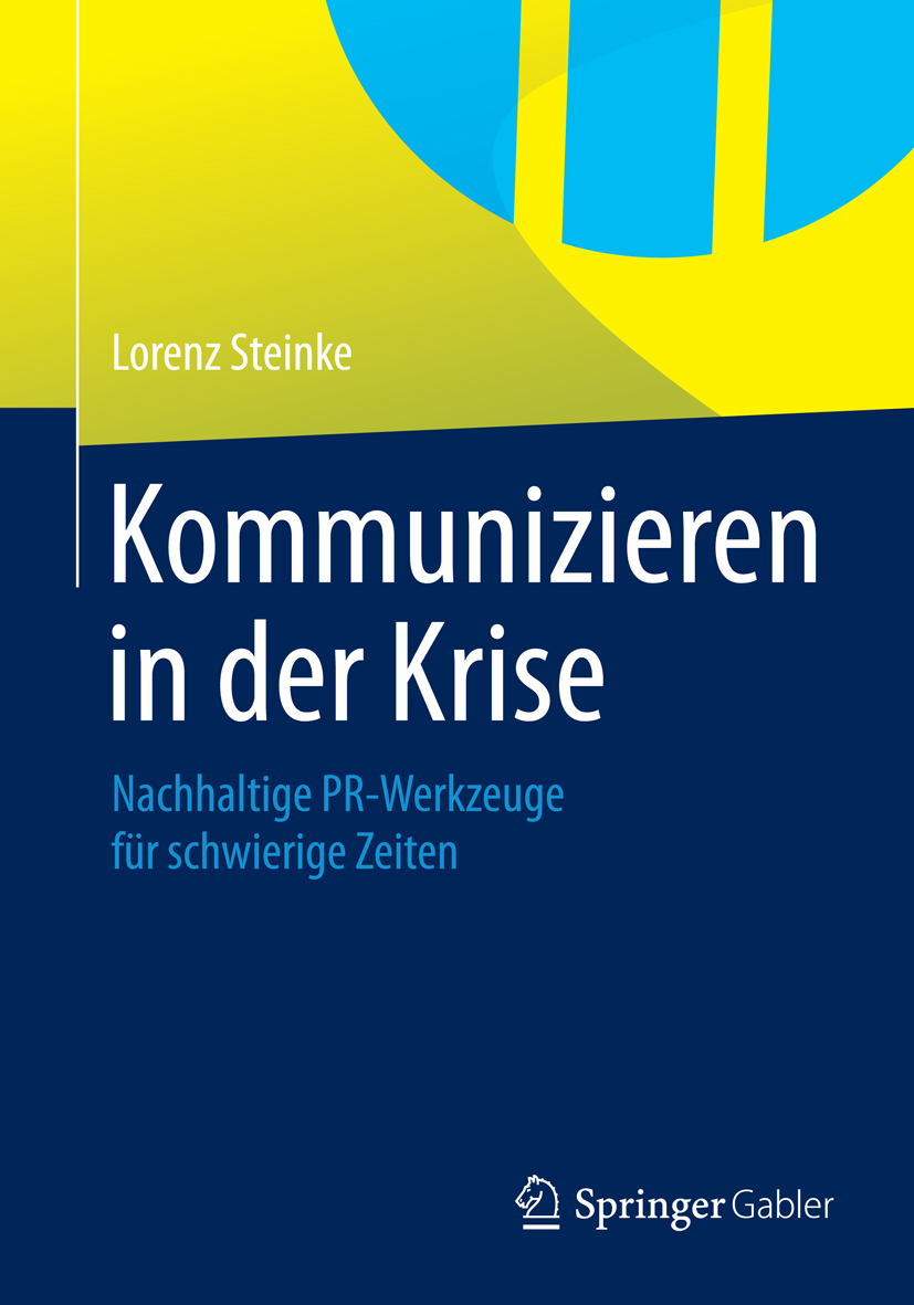 Kommunizieren in der Krise - Lorenz Steinke - E-Book