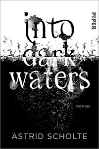 Into Dark Waters - Astrid Scholte - E-Book