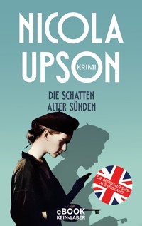 Die Schatten alter Sünden - Nicola Upson - E-Book