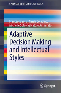 Adaptive Decision Making and Intellectual Styles - Francesco Sofo - E-Book