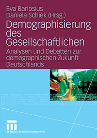 Demographisierung des Gesellschaftlichen -  - E-Book