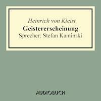 Geistererscheinung - Heinrich von Kleist - Hörbuch