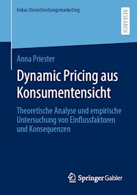Dynamic Pricing aus Konsumentensicht - Anna Priester - E-Book