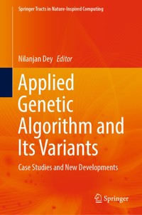 Applied Genetic Algorithm and Its Variants -  - E-Book