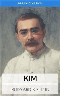 Kim (Dream Classics) - Dream Classics - E-Book
