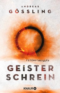Geisterschrein - Andreas Gößling - E-Book