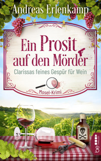Ein Prosit auf den Mörder - Andreas Erlenkamp - E-Book