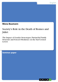 Society's Role in the Death of Romeo and Juliet - Mona Baumann - E-Book