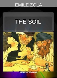 The Soil - Émile Zola - E-Book