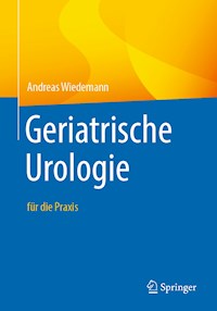 Geriatrische Urologie - Andreas Wiedemann - E-Book