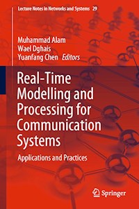 Real-Time Modelling and Processing for Communication Systems -  - E-Book