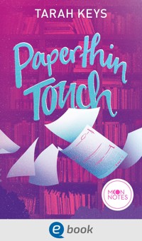 Literally Love 1. Paperthin Touch - Tarah Keys - E-Book